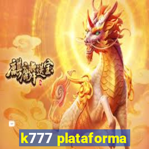 k777 plataforma